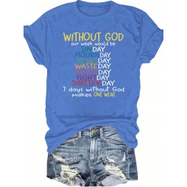 Plus Size Without God Print T-Shirt, Casual Crew Neck Short Sleeve T-Shirt, Women's Plus Size Clothing